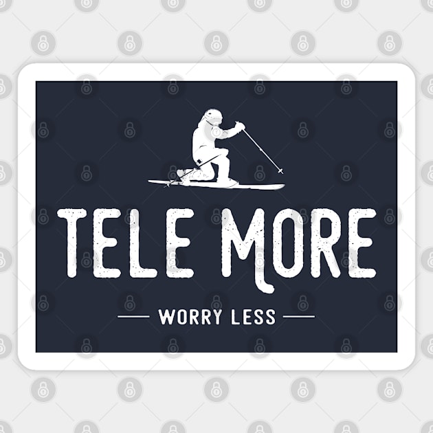 Tele More Worry Less Magnet by esskay1000